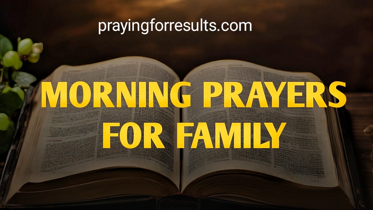 Morning Prayers for Family